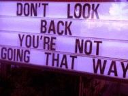 don't look back